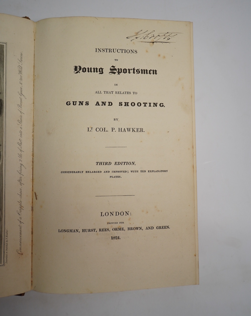 Hawker, Lt. Col. P - Instructions to Young Sportsmen in All That Relates to Guns and Shooting, 3rd edition, with half title, 10 plates, (4 hand-coloured), 8vo, half calf, bookplate of Henry Croft, published by Longman, H